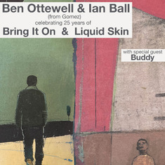 Ben Ottewell & Ian Ball