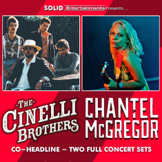 Chantel McGregor / The Cinelli Brothers