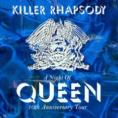 The Queen Experience Performed By Killer Rhapsody